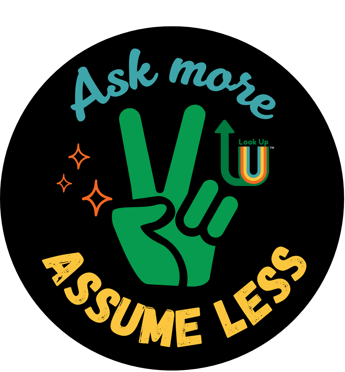 Assume Less Sticker.png