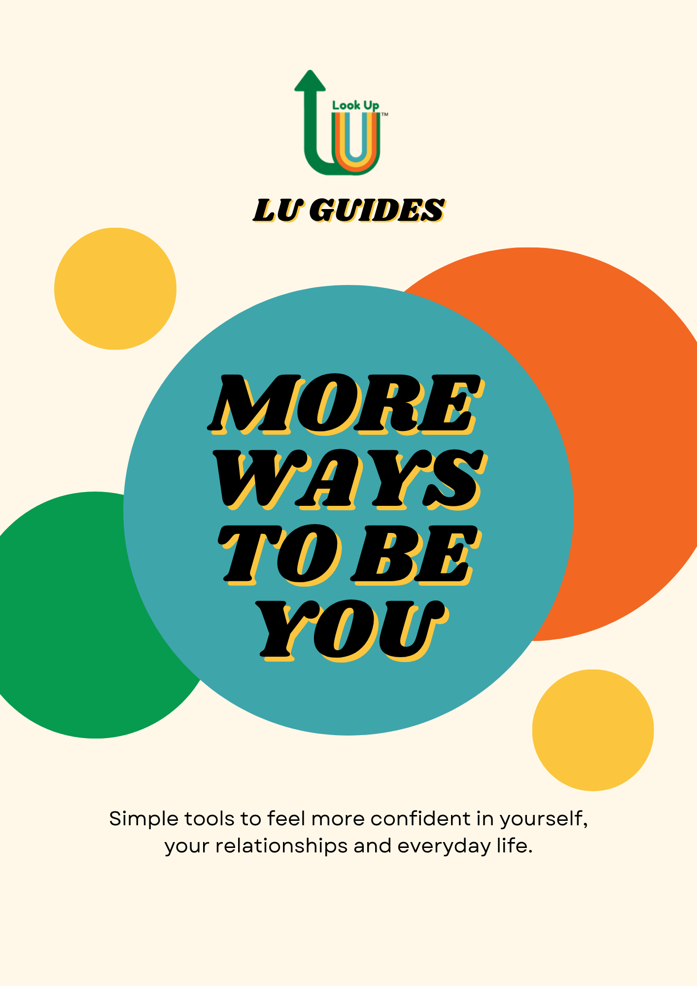 More Ways To Be You