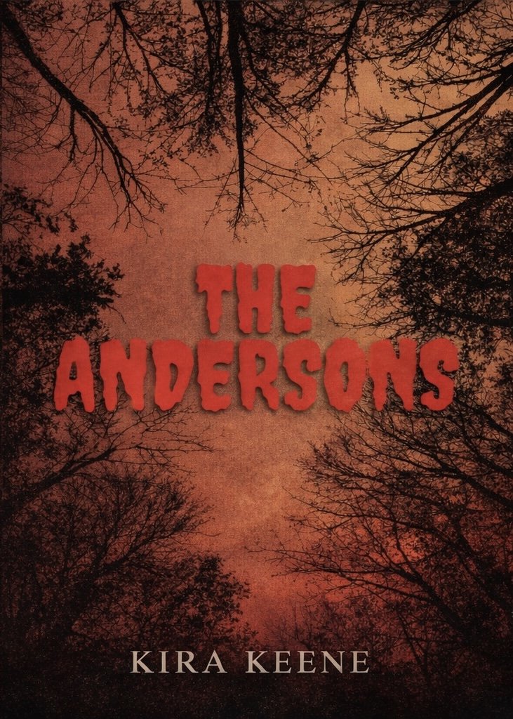 Book cover for 'The Andersons' by Kira Keene, featuring a dark, wooded forest with leafless trees against a reddish sky.
