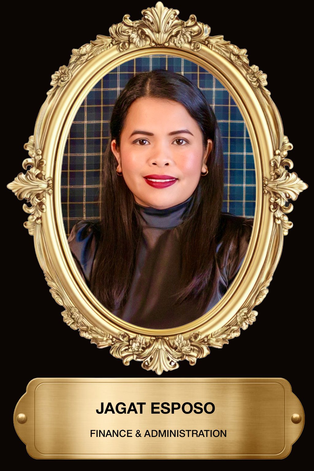 Framed portrait of Jagat Esposo, wearing a dark top and earrings, against a checkered blue background, with a gold plaque that reads "Jagat Esposo, Finance & Administration."