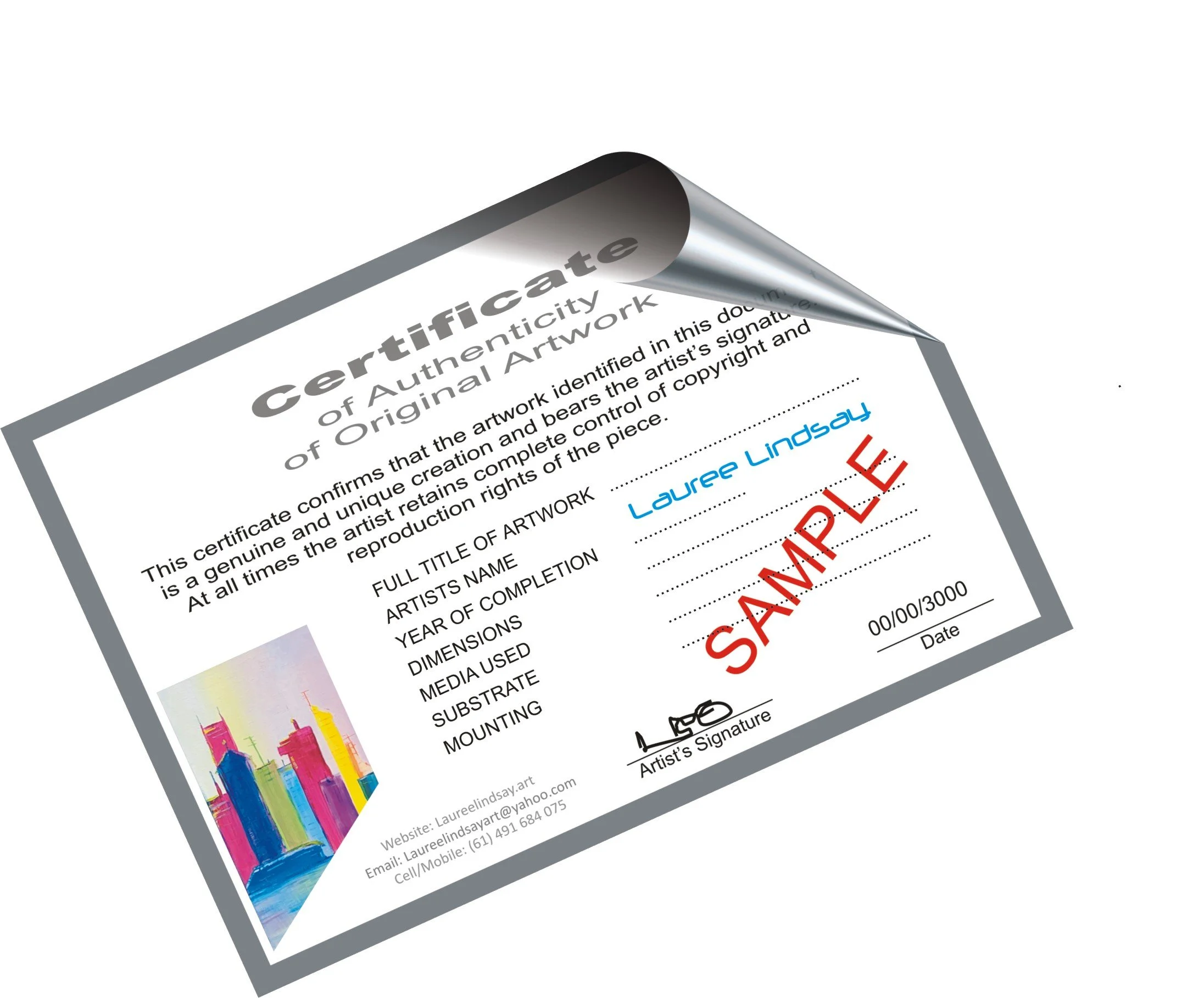 An Example of the special Certificate of Authenticity that comes with every Lauree Lindsay Original Artwork