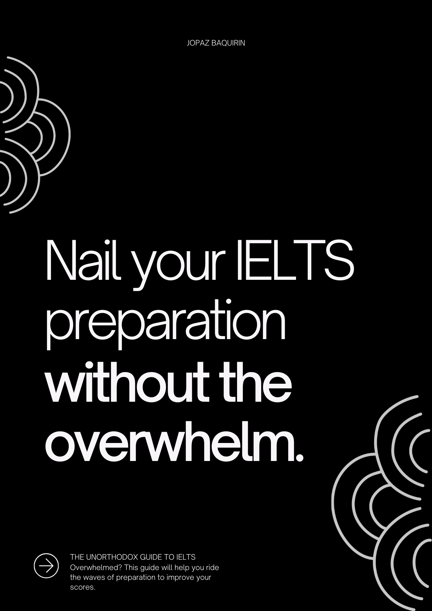 The Unorthodox Guide to IELTS