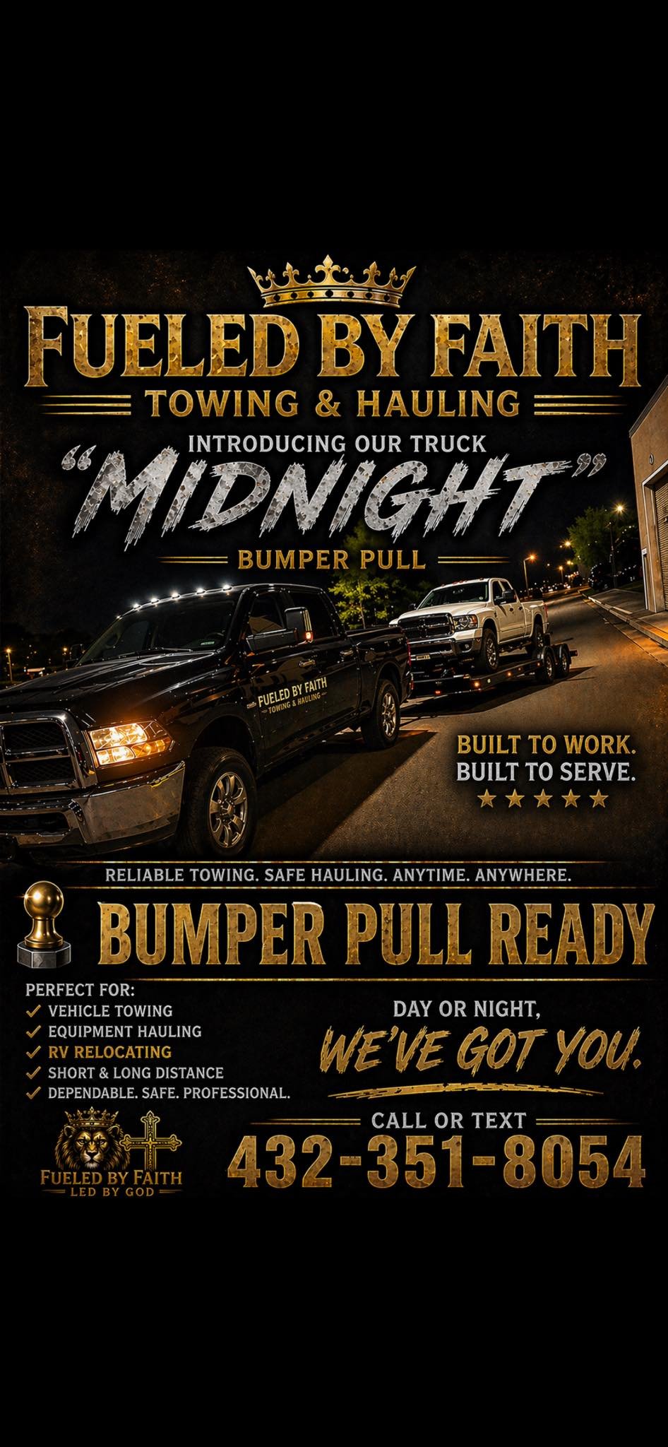 An advertisement poster for Fueled by Faith Towing & Hauling featuring a black pickup truck towing a vehicle. Call 432-351-8054 for a quote!