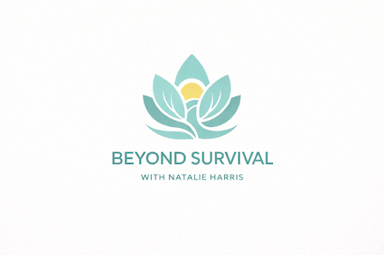 Beyond Survival