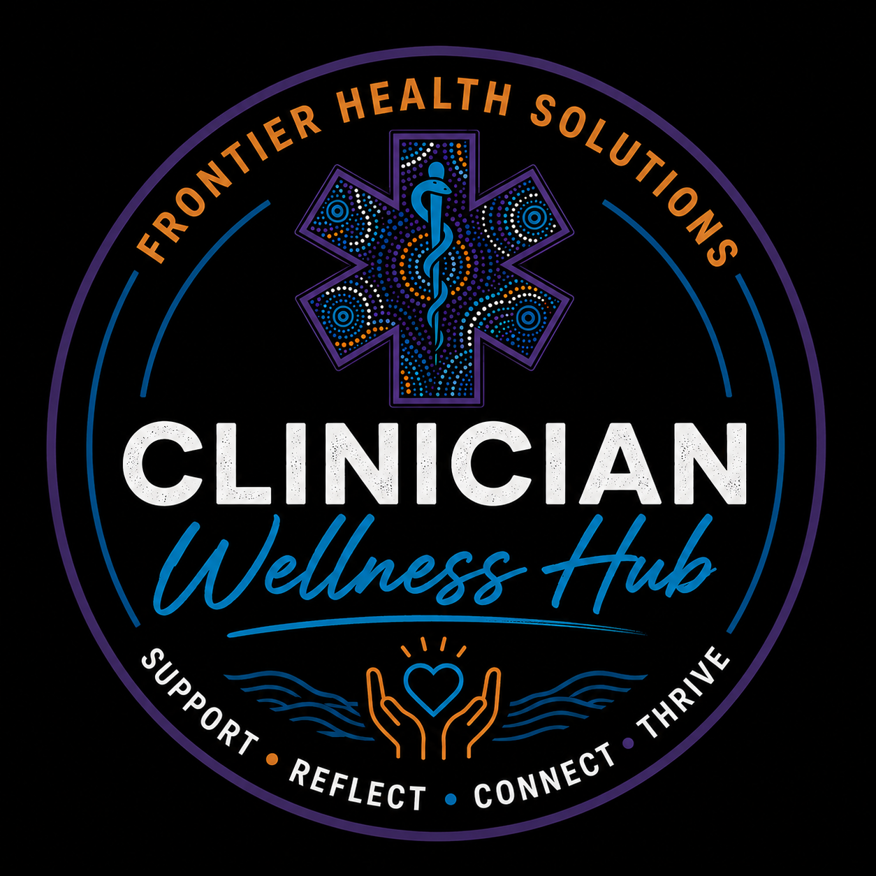 A circular logo for a Clinician Wellness Hub featuring a medical symbol with a snake and staff, surrounded by words 'Support, Reflect, Connect, Thrive' on a black background with orange, blue, and purple accents.