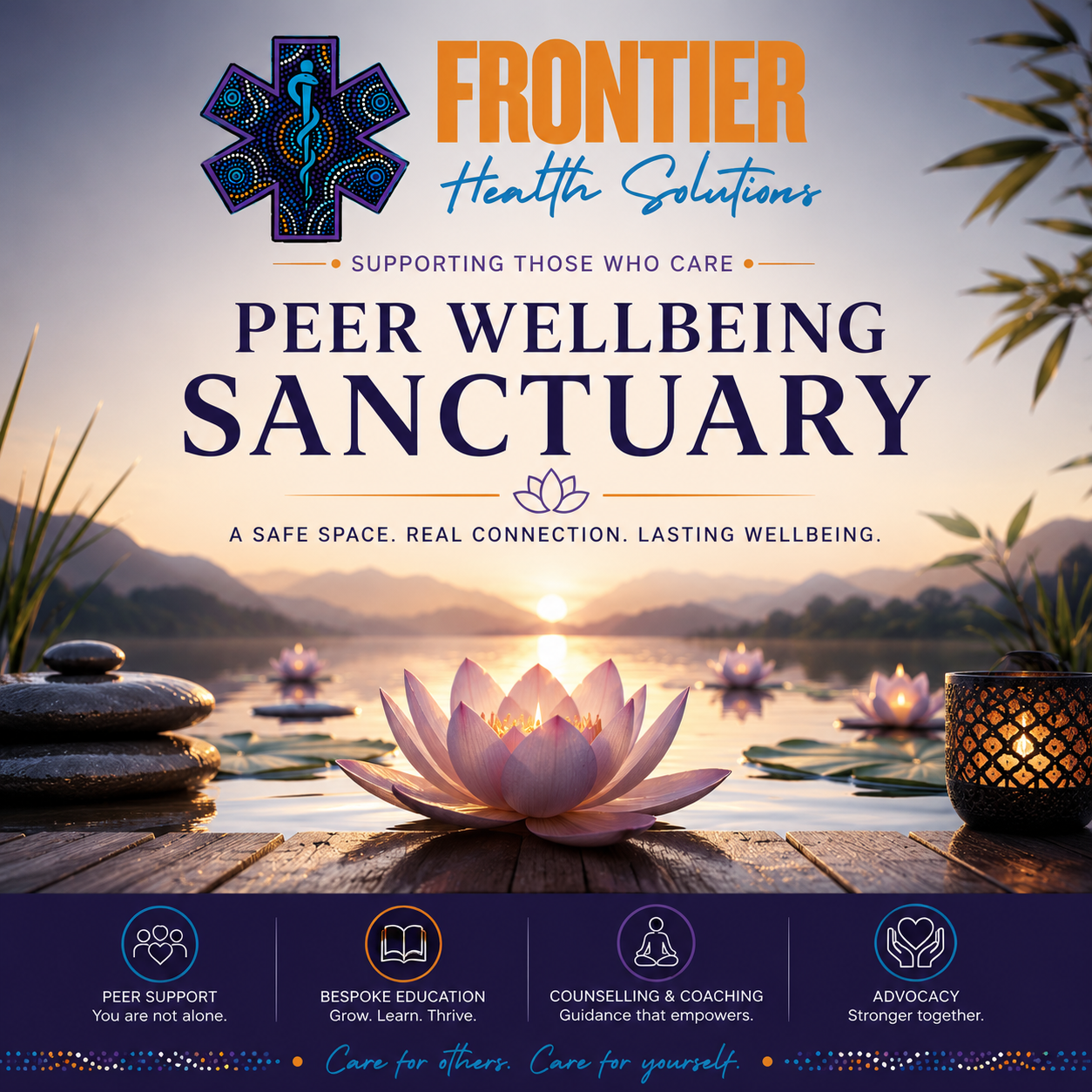 Poster for Frontier Health Solutions Peer Wellbeing Sanctuary, featuring a lakeside scene at sunset with lotus flowers, rocks, and candles, promoting support, education, counseling, and advocacy.