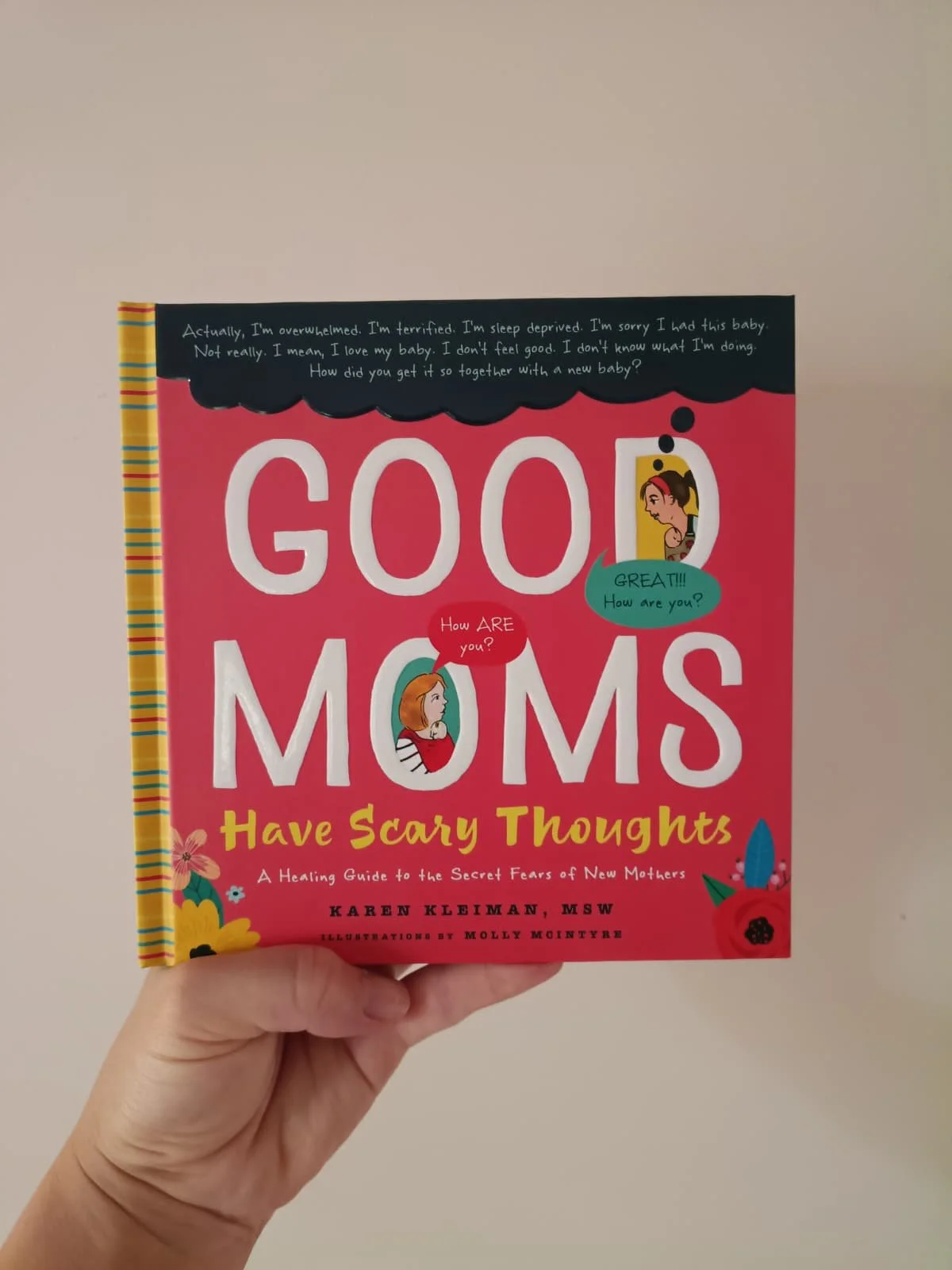 Good Moms Have Scary Thoughts
