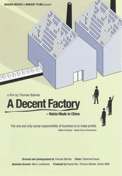 A DECENT FACTORY (2004)