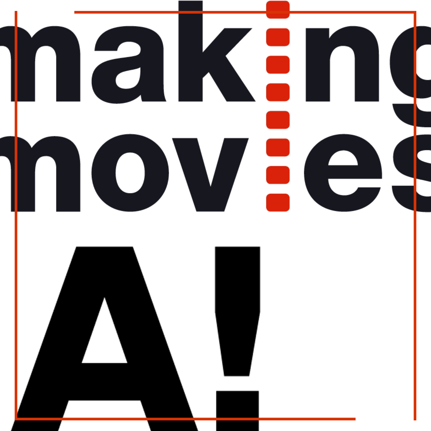 MAKING MOVIES LAUNCHES A CROSS-SECTOR RESEARCH PROJECT