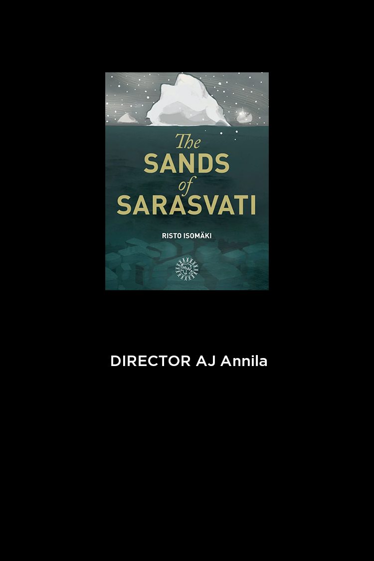 THE SANDS OF SARASVATI - Feature Eco-Thriller