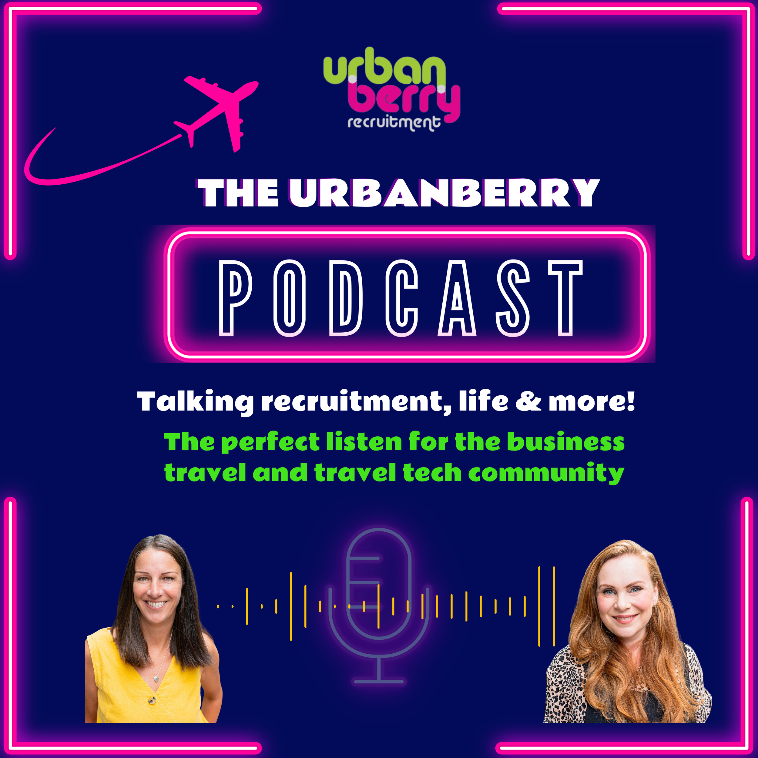 The Urbanberry Podcast artwork, featuring conversations about recruitment, careers, business travel and travel technology.