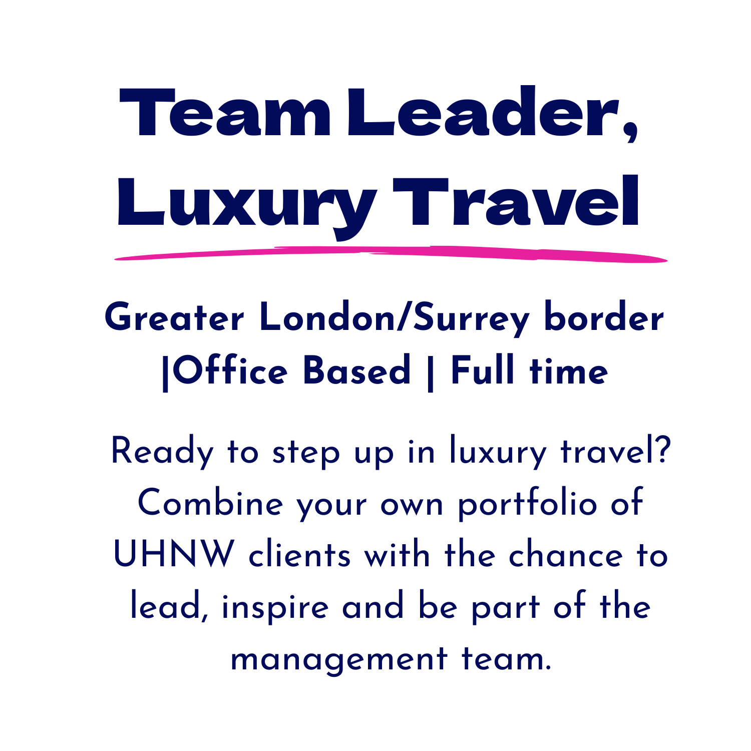 Job role for Team Leader in Luxury Travel by Urbanberry Recruitment