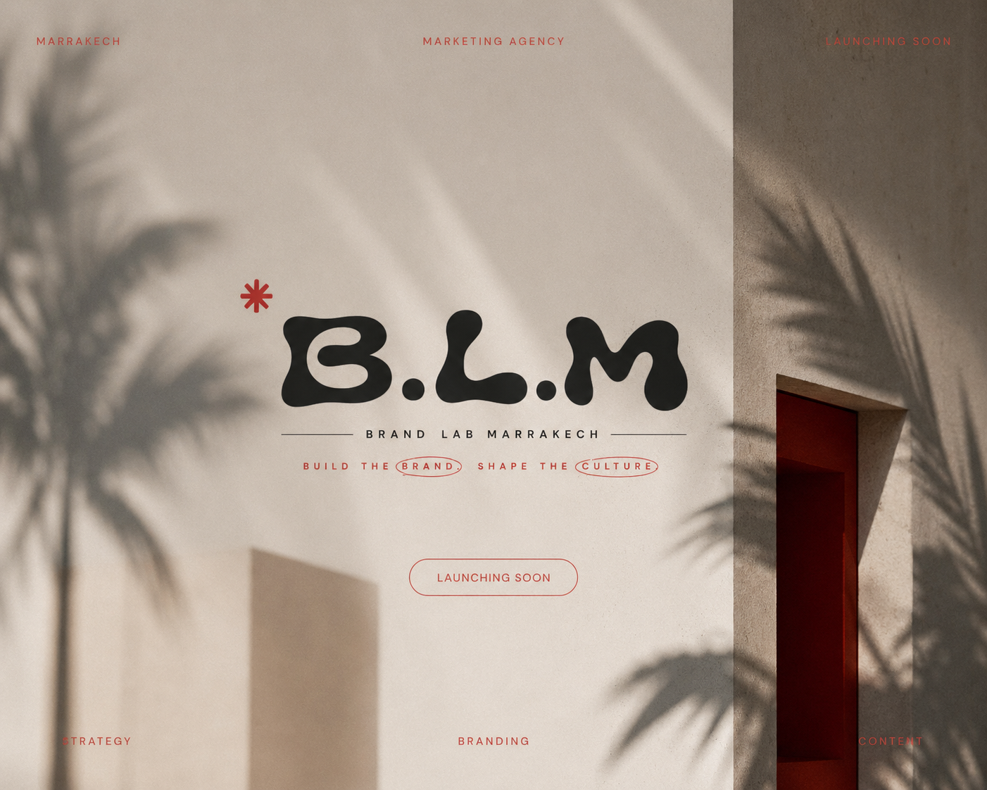 Webpage for Brand Lab Marrakech featuring a blurred building and palm shadows, with text indicating it is a marketing agency launching soon, and phrases like 'Build the brand, shape the culture.'