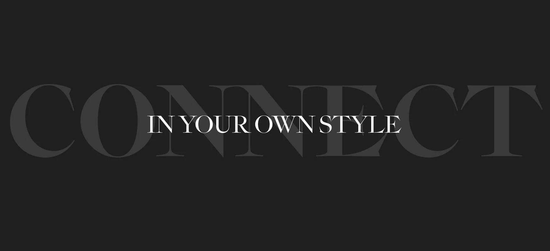 Black background with large dark gray text 'CONQUER' and smaller white text 'IN YOUR OWN STYLE' overlaid.