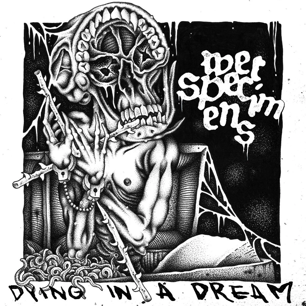 Wet Specimens - Dying in a Dream