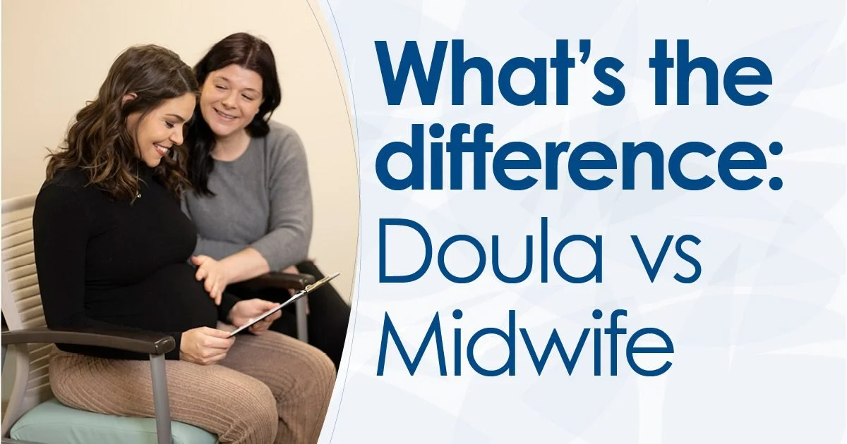What's the Difference Between a Doula and a Midwife?
