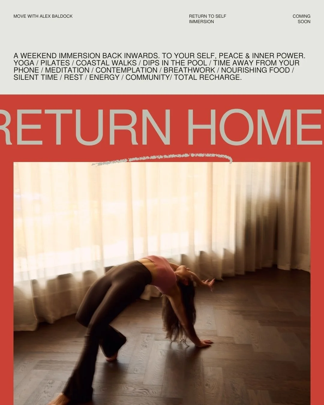 A poster describing a weekend yoga and pilates immersion coming soon complete with coastal walks, pool time, meditation, contemplation, breathwork, nourishing food and so much more.