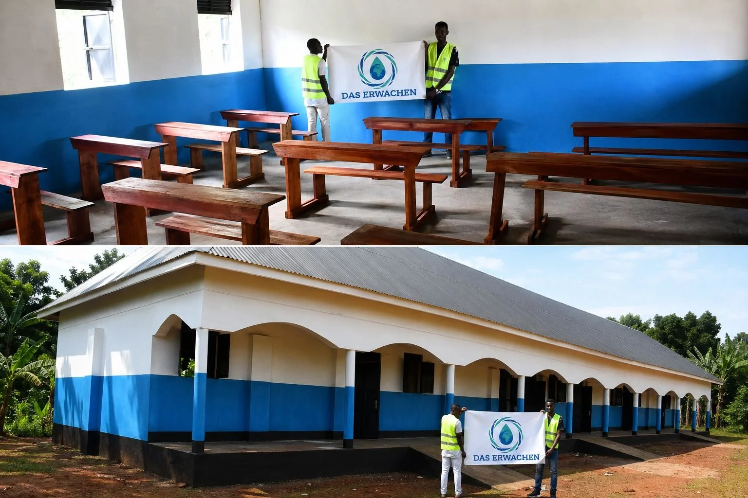 Two men in yellow safety vests are holding a banner with a blue water drop logo and the words 'DAS ERWACHEN' in front of a newly painted white and blue school building. The building has a sloped roof and multiple arched doorways on a raised platform.