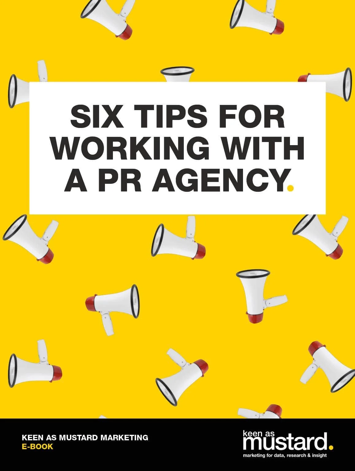 Cover of six tips for working with a PR agency
