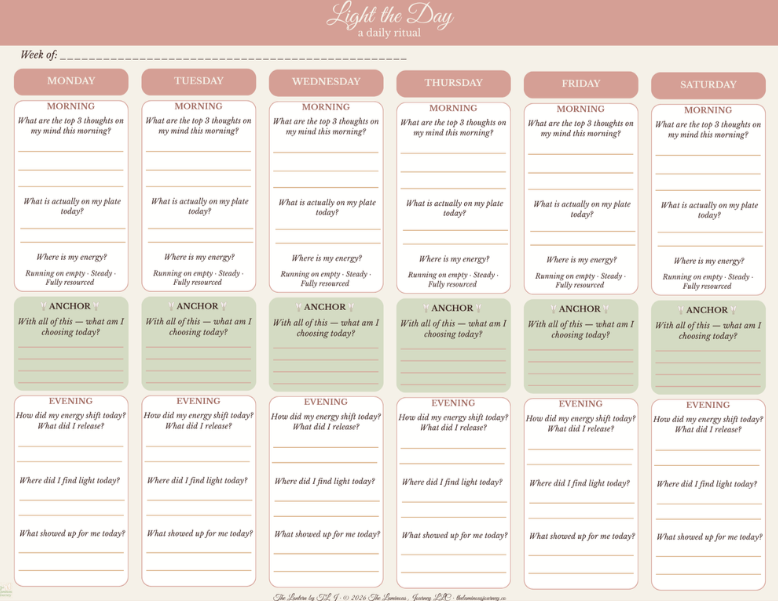 Weekly motivational planner titled 'Light the Day.' It includes sections for each day from Monday to Saturday, with morning prompts asking about top thoughts and plate status, and evening prompts about energy shifts, light release, and daily highlights.