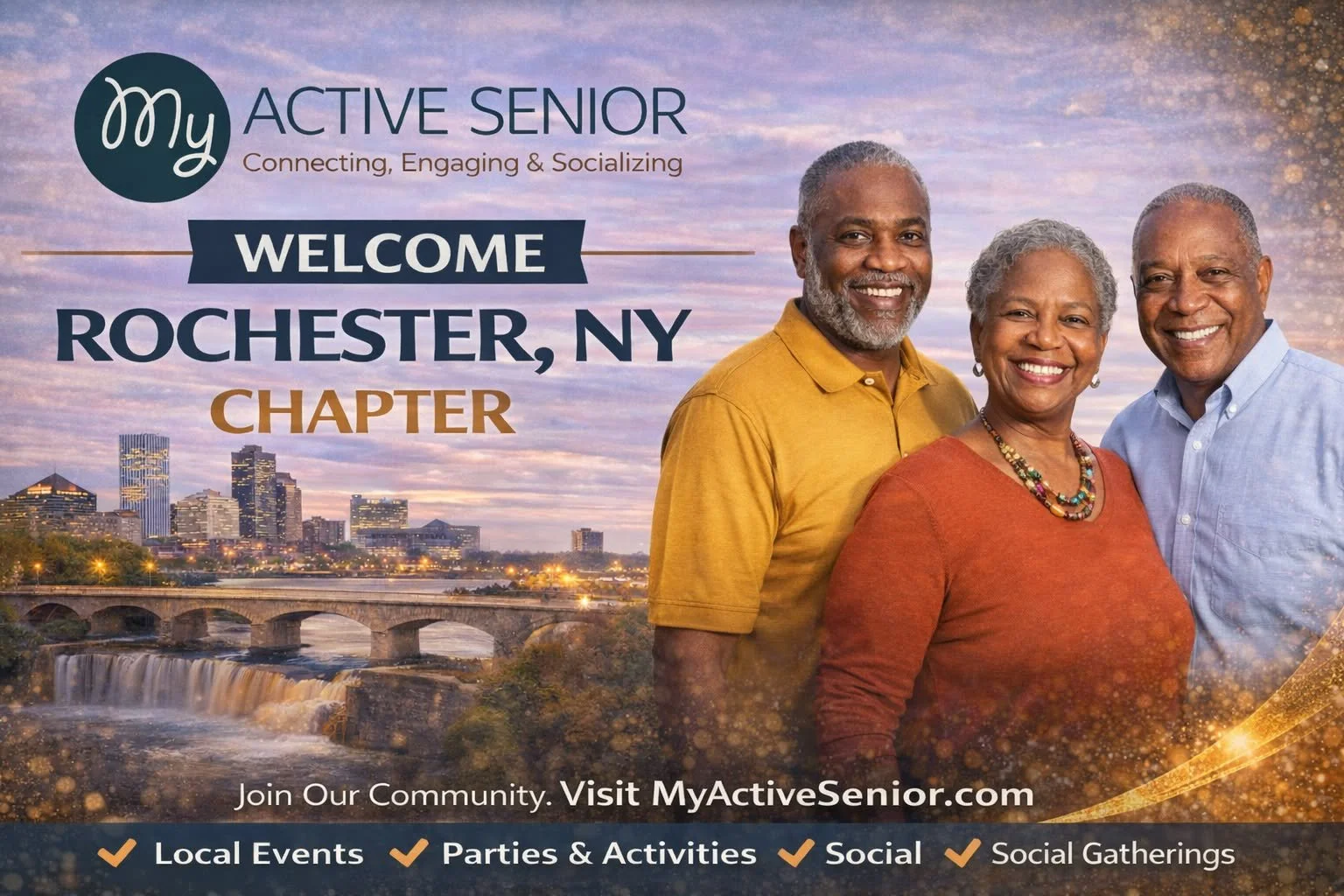 Group photo of three smiling seniors standing in front of a city skyline with the text 'My Active Senior Connecting, Engaging & Socializing Welcome Rochester, NY Chapter' and information about local events, parties, activities, social gatherings, and a website link