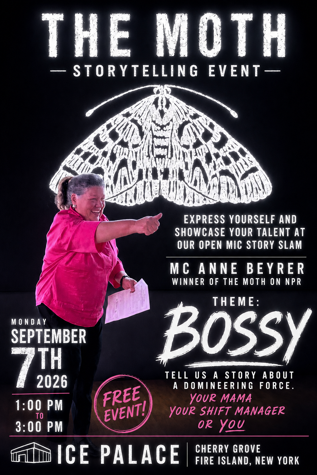 Event flyer for Bossy a new The Moth Storytelling event happening on Monday, September 7, 2026 at the Ice Palace on Fire Island.