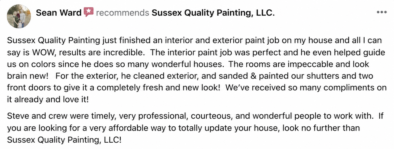 Screenshot of a Facebook review for Sussex Quality Painting LLC. The review mentions completed interior and exterior painting, with positive remarks about the quality of work, crew professionalism, and the fresh look of the house.