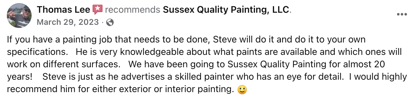 Text-based Facebook review recommending Sussex Quality Painting, LLC for interior or exterior painting, praising Steve's skill and knowledge.
