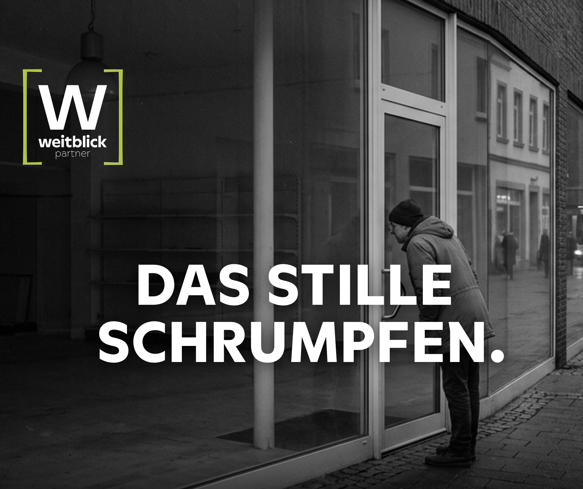 Das stille Schrumpfen