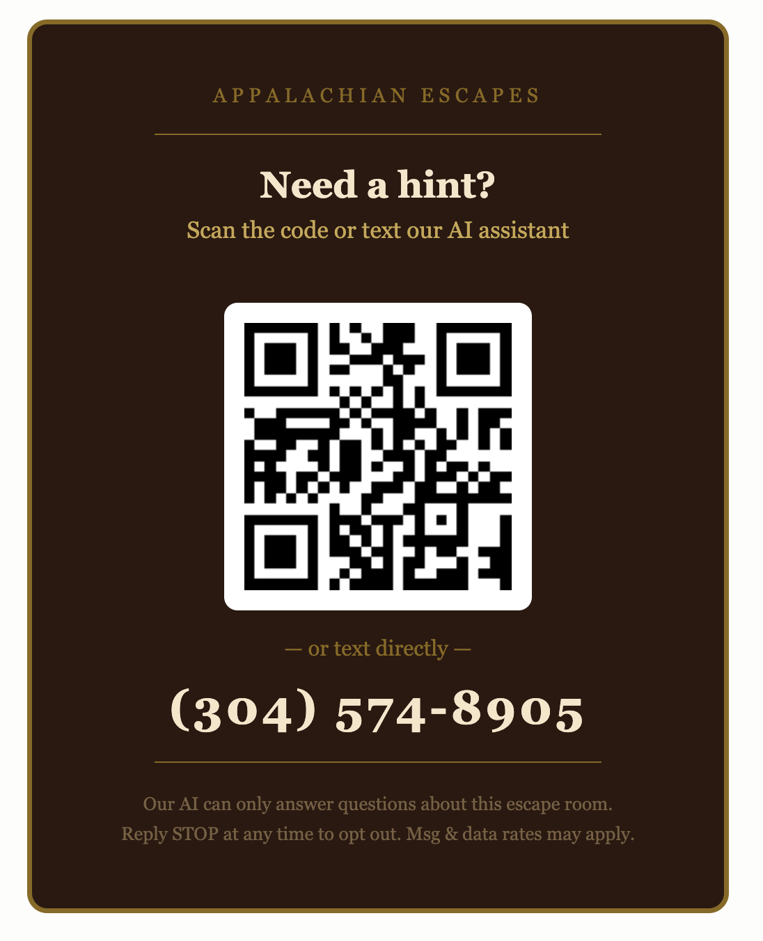Guests receive opt-in instructions on this card, displayed inside each escape room