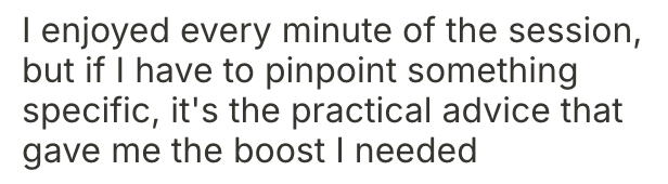 Text excerpt from a document or book about enjoying sessions and practical advice.