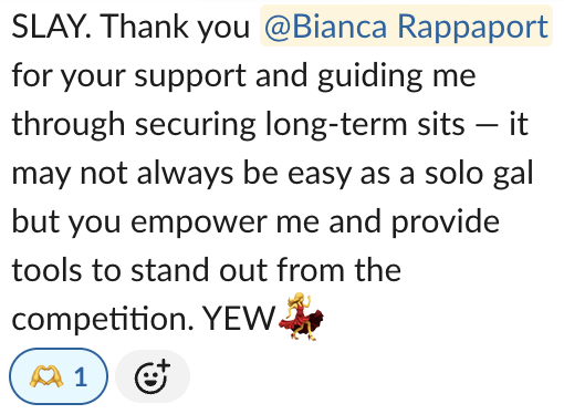 Screenshot of a message expressing gratitude to @Bianca Rappaport for support and guidance in securing long-term singing gigs, emphasizing empowerment and tools to stand out in competition, ending with a YEW emoji.