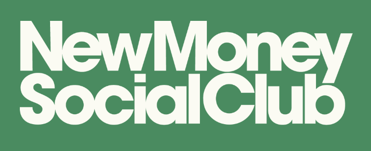 New Money Social Club - Wanderwell Club