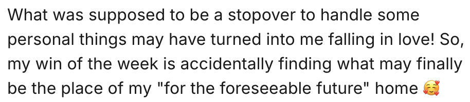 A typed message expressing surprise about a stopover turning into love, and jokingly referencing finding their ideal home.
