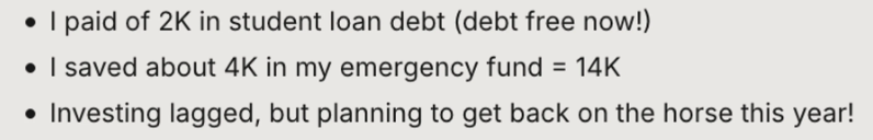 Text list highlighting financial milestones: paid $2K student loan debt, saved $4K emergency fund, investing lagging but with plans to resume.