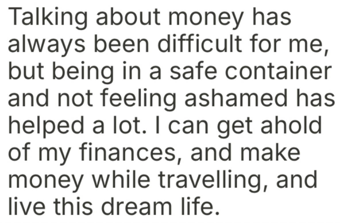 Quote about the challenges and rewards of traveling with money in a safe container.