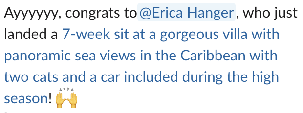 Text congratulating Erica Hanger for landing a 7-week stay at a villa with sea views in the Caribbean, including two cats and a car.