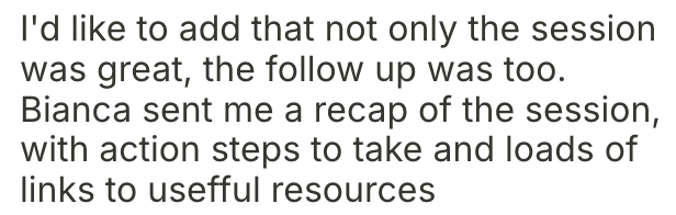 Screenshot of a text message or email discussing a positive session and helpful follow-up with resource links.