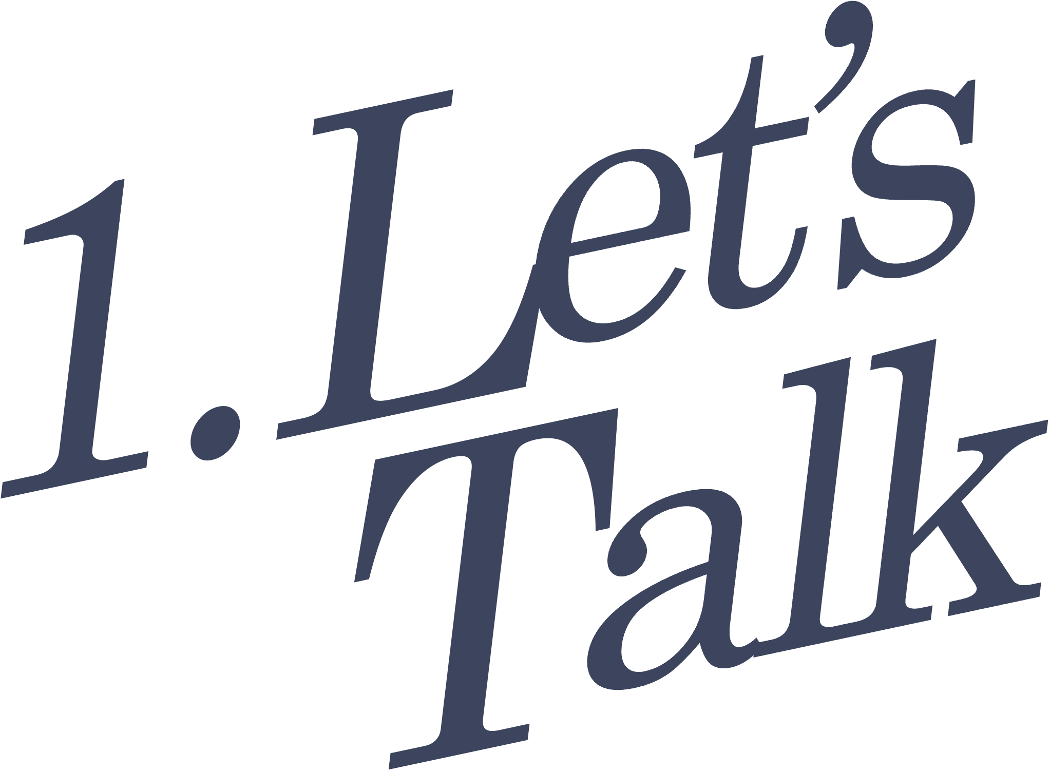Text that says 'Let’s Talk' in a stylized, handwritten font, with a dark color on a black background.
