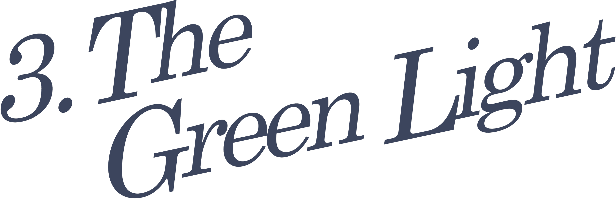 Text reading '3. The Green Light' in large, stylized font.