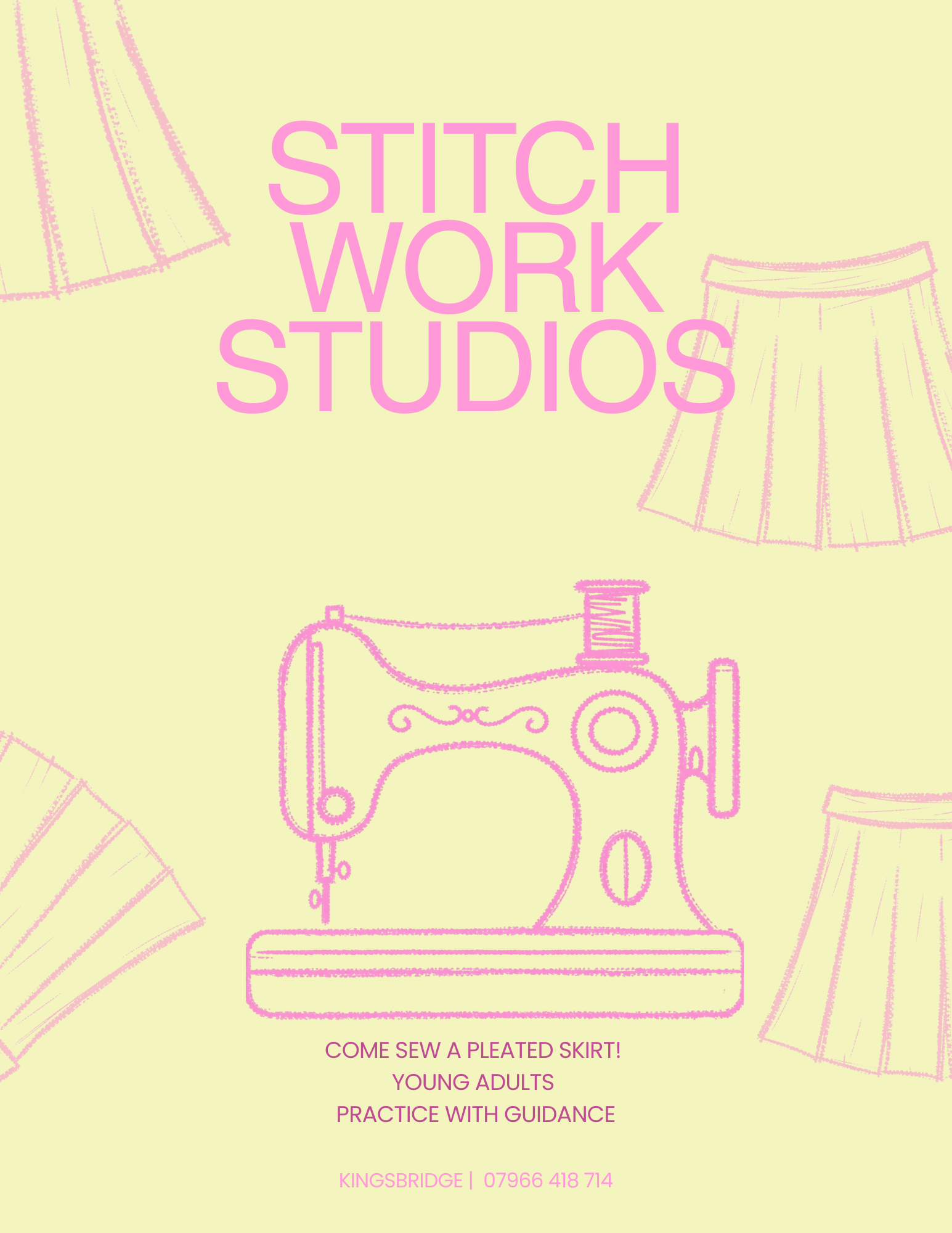 Poster advertising a sewing class for young adults to practice sewing a pleated skirt with guidance, located in Kingsbridge.