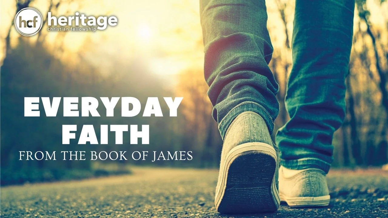 Everyday Faith From the Book of James - An Introduction