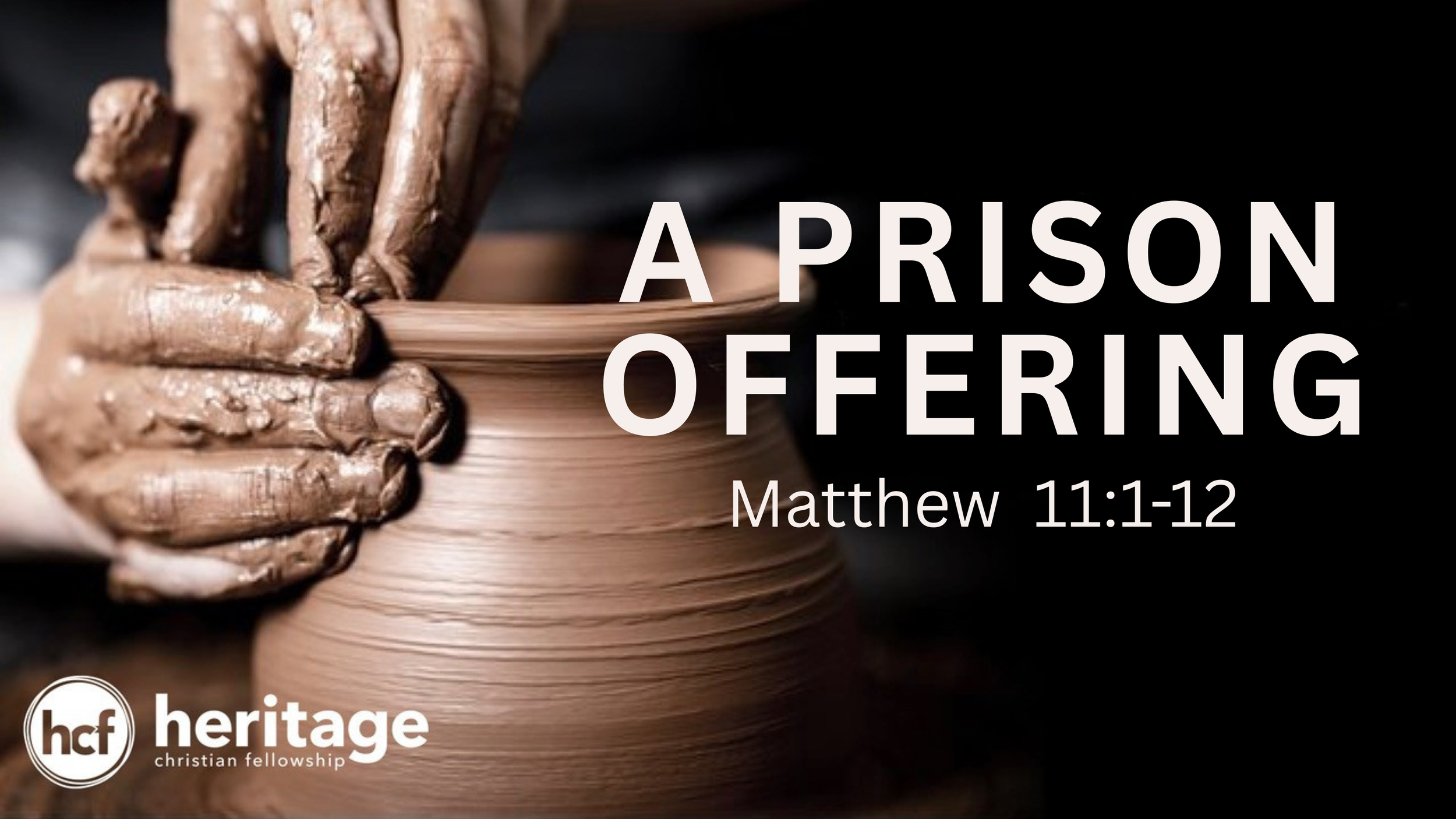 A Prison Offering
