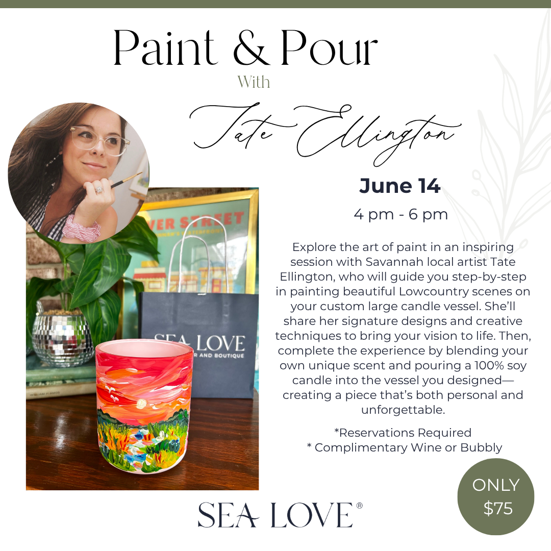 Paint & Pour with Tate Ellington - Sea Love Candle Bar & Boutique