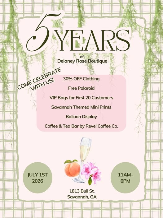 Delaney Rose Boutique 5 Year Anniversary