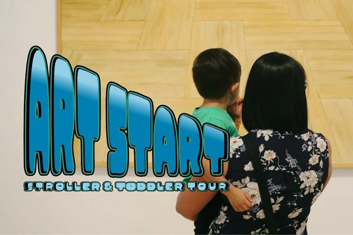 Art Start: Stroller & Toddler Tour - Jepson Center