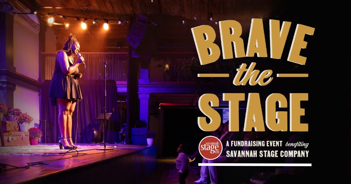 2026 Brave the Stage - Savannah Stage Company