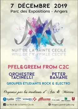Affiche promotionnelle pour un événement musical le 7 décembre 2019 au Parc des Expositions d'Angers, organisé par des étudiants en Arts et Métiers, avec des performances de PFEL et GREEM, Orchestre Tacinelli, Peter Banane, et un groupe étudiant Rock & Electro, en hommage à Sainte Cécile.