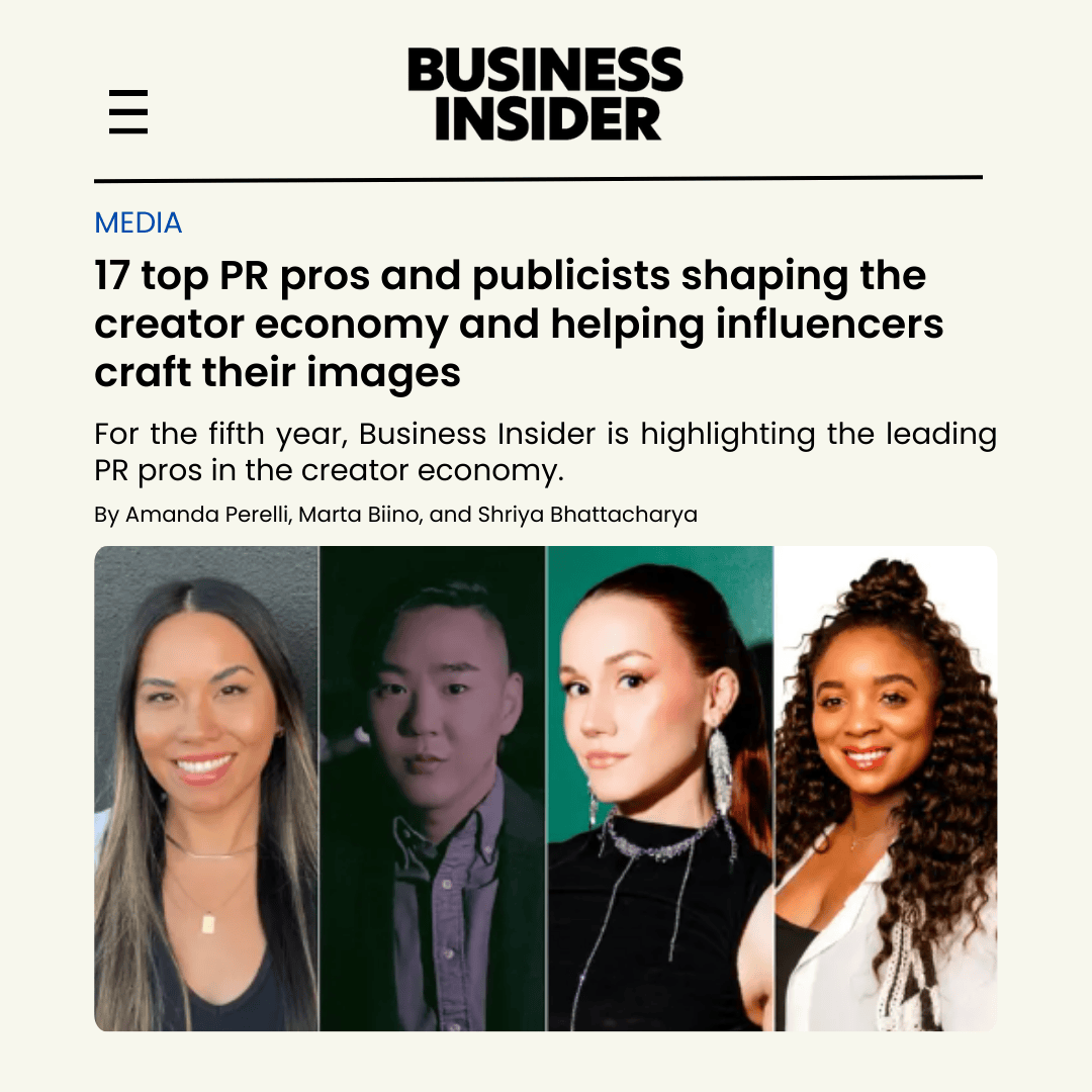 Business Insider’s 2024 Top PR Pros in the Creator Economy