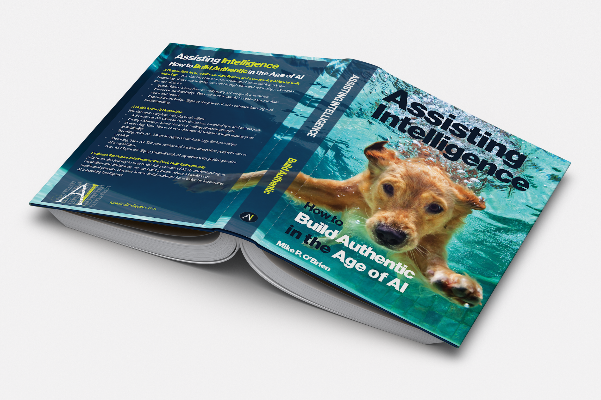 Open book titled "Assisting Intelligence: How to Build Authentic in the Age of AI" by Mike P. O'Brien.